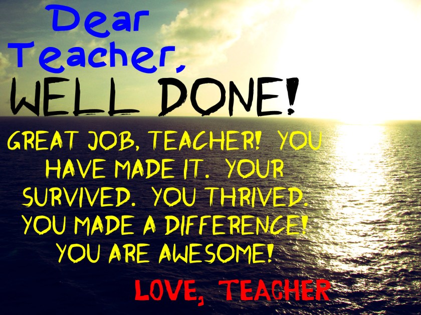 (c)DearTeacherLT2013 (You may use the image if you link back to the blog and/or give credit to Dear Teacher/Love Teacher)  